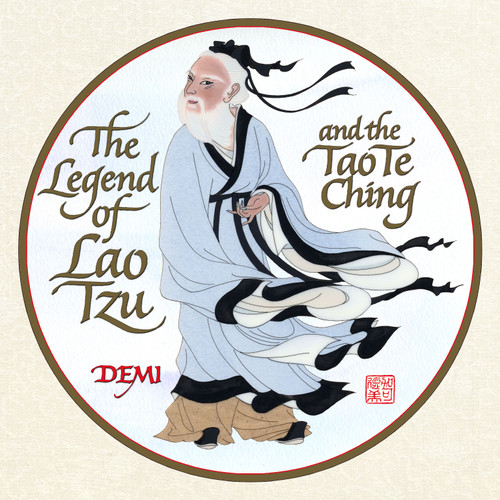 The Legend of Lao Tzu and the Tao Te Ching book cover by DEMI