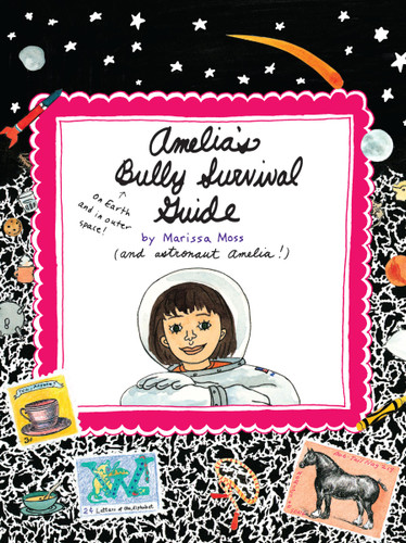 Amelia's Bully Survival Guide (Amelia) book cover by Marissa Moss