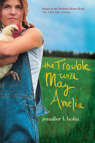 The Trouble with May Amelia book cover by Jennifer L. Holm