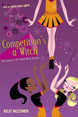 Competition's a Witch book cover by Kelly McClymer