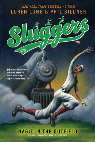 Magic in the Outfield (Sluggers) book cover by Loren Long, Phil Bildner