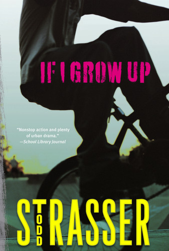 If I Grow Up book cover by Todd Strasser