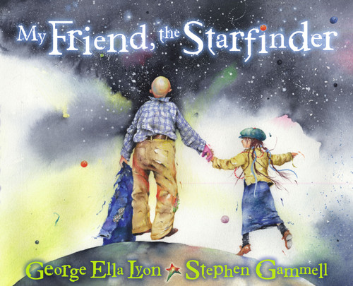 My Friend, the Starfinder book cover by George Ella Lyon