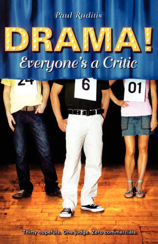 Everyone's a Critic (Drama!) book cover by Paul Ruditis