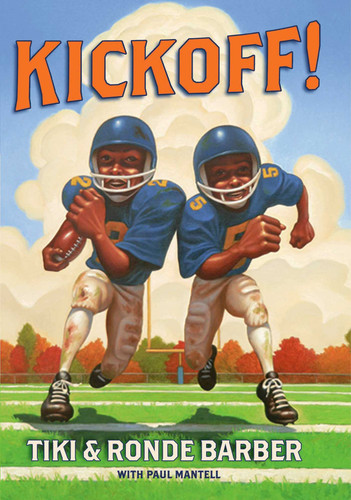 Kickoff! (Barber Game Time Books) book cover by Tiki Barber, Ronde Barber