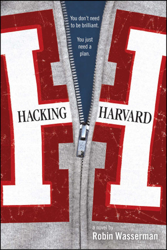 Hacking Harvard book cover by Robin Wasserman