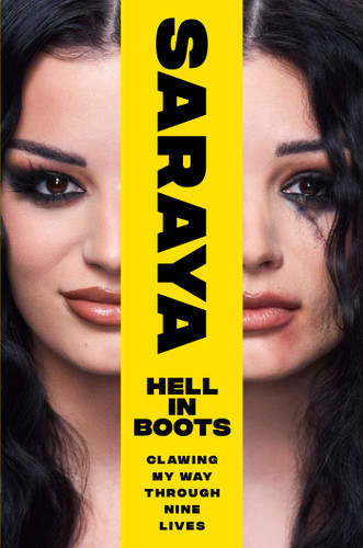 Hell in Boots: Clawing My Way Through Nine Lives book cover by Saraya-Jade Bevis