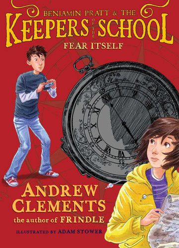 Fear Itself (Benjamin Pratt and the Keepers of the School) book cover by Andrew Clements