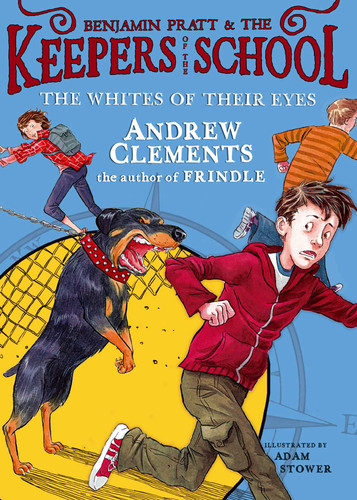 The Whites of Their Eyes (Benjamin Pratt and the Keepers of the School) book cover by Andrew Clements