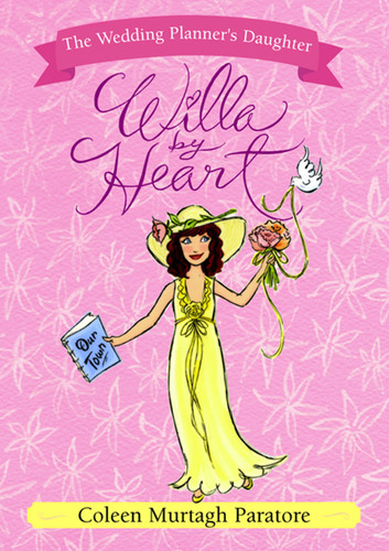Willa by Heart (The Wedding Planner's Daughter) book cover by Coleen Murtagh Paratore