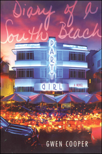Diary of a South Beach Party Girl book cover by Gwen Cooper