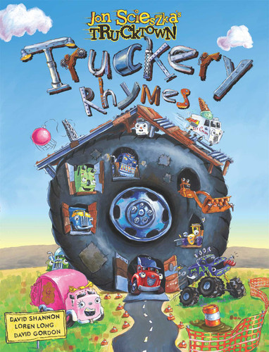 Truckery Rhymes (Jon Scieszka's Trucktown) book cover by Jon Scieszka