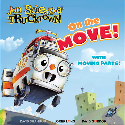 On the Move! (Jon Scieszka's Trucktown) book cover by Michael Teitelbaum