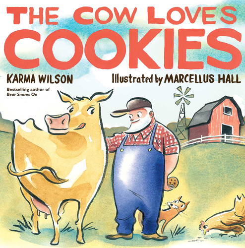 The Cow Loves Cookies book cover by Karma Wilson