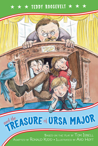 Teddy Roosevelt and the Treasure of Ursa Major book cover by Kennedy Center, The