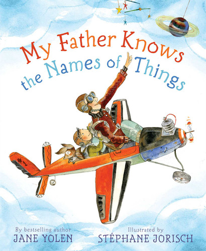 My Father Knows the Names of Things book cover by Jane Yolen