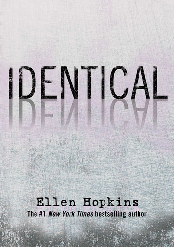 Identical book cover by Ellen Hopkins