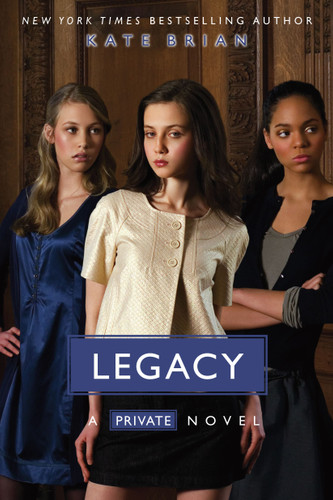 Legacy (Private) book cover by Kate Brian