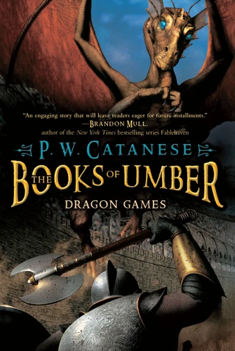 Dragon Games (The Books of Umber) book cover by P. W. Catanese