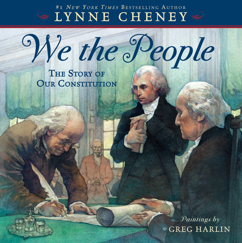 We the People: The Story of Our Constitution book cover by Lynne Cheney