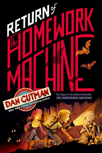 Return of the Homework Machine book cover by Dan Gutman
