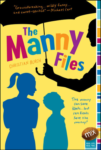 The Manny Files (mix) book cover by Christian Burch