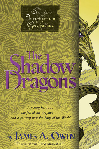 The Shadow Dragons (Chronicles of the Imaginarium Geographica, The) book cover by James A. Owen