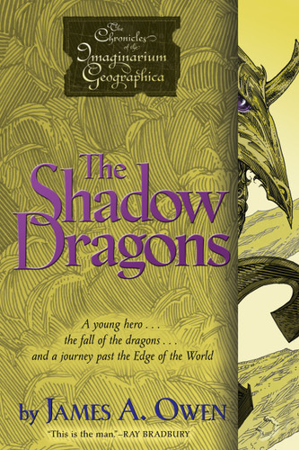 The Shadow Dragons (Chronicles of the Imaginarium Geographica, The) book cover by James A. Owen