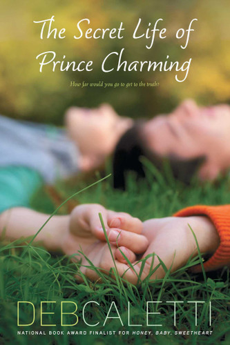 The Secret Life of Prince Charming book cover by Deb Caletti