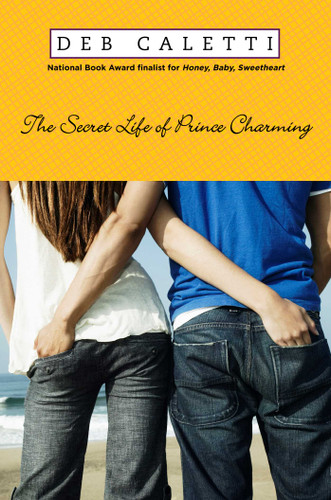 The Secret Life of Prince Charming book cover by Deb Caletti