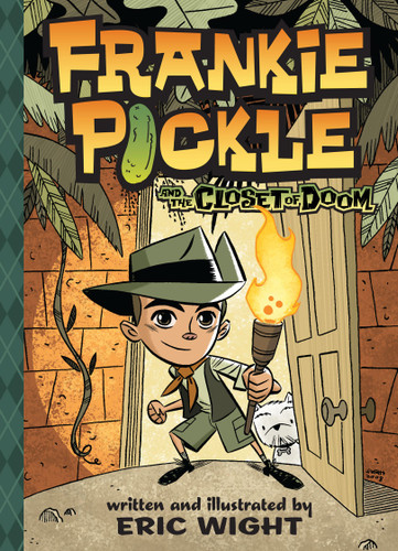 Frankie Pickle and the Closet of Doom (Frankie Pickle) book cover by Eric Wight