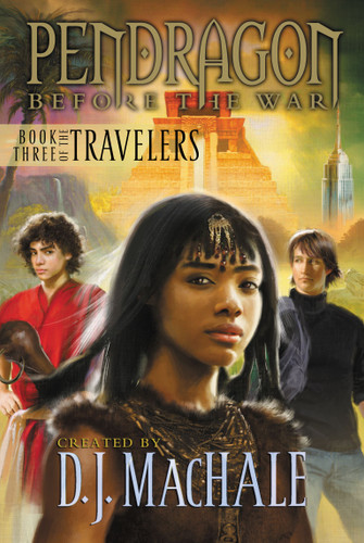 Book Three of the Travelers (Pendragon: Before the War) book cover by Walter Sorrells