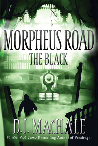 The Black (Morpheus Road) book cover by D.J. MacHale