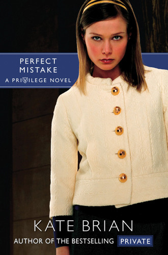 Perfect Mistake (Privilege) book cover by Kate Brian