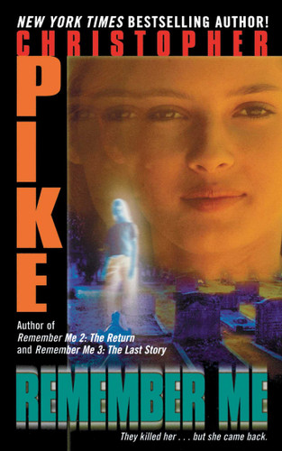 Remember Me (Remember Me) book cover by Christopher Pike