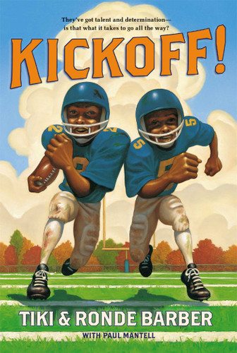 Kickoff! (Barber Game Time Books) book cover by Tiki Barber, Ronde Barber