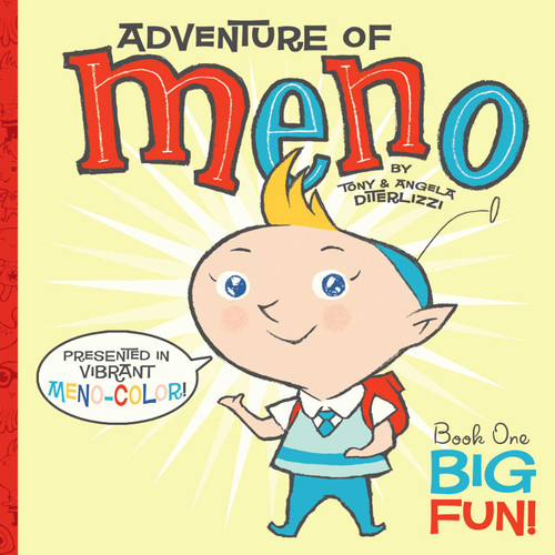 Big Fun! (Adventure of Meno) book cover by Tony DiTerlizzi, Angela DiTerlizzi