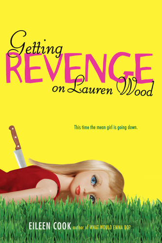 Getting Revenge on Lauren Wood book cover by Eileen Cook