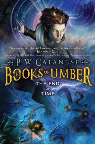 The End of Time (The Books of Umber) book cover by P. W. Catanese
