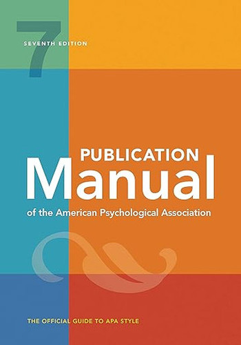 Publication Manual (Official) 7th Edition of the American Psychological Association (7TH ed.) book cover by American Psychological Association