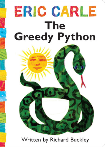 The Greedy Python (The World of Eric Carle) book cover by Richard Buckley