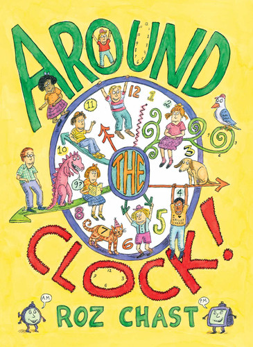 Around the Clock book cover by Roz Chast