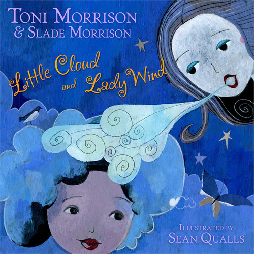 Little Cloud and Lady Wind book cover by Toni Morrison, Slade Morrison