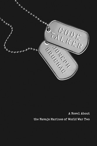 Code Talker: A Novel About the Navajo Marines of World War Two book cover by Joseph Bruchac