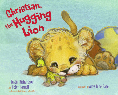 Christian, the Hugging Lion book cover by Justin Richardson, Peter Parnell