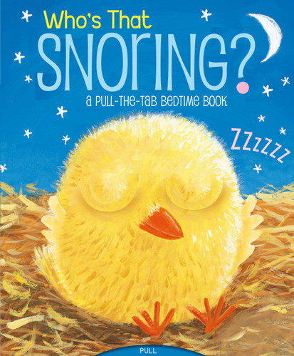 Who's That Snoring?: A Pull-the-Tab Bedtime Book book cover by Jason Chapman