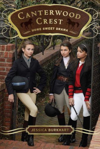 Home Sweet Drama (Canterwood Crest) book cover by Jessica Burkhart