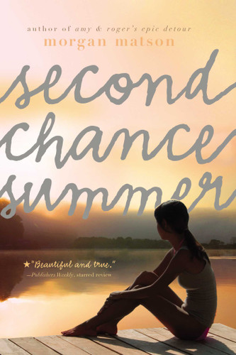 Second Chance Summer book cover by Morgan Matson