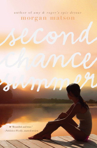 Second Chance Summer book cover by Morgan Matson
