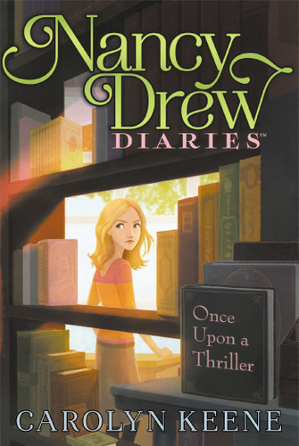 Once Upon a Thriller (Nancy Drew Diaries) book cover by Carolyn Keene
